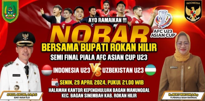 Bupati Rohil Ajak Masyarakat Rohil Nobar Indonesia vs Uzbekistan